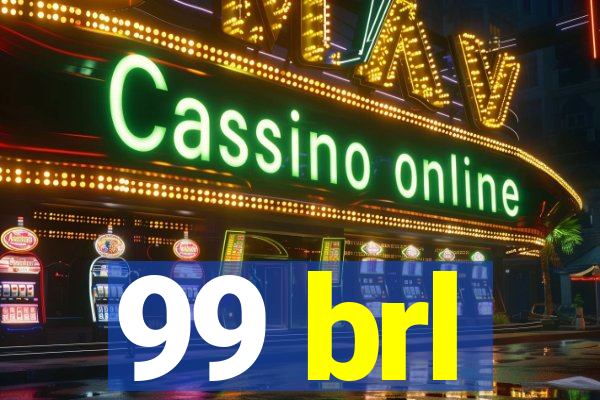 99 brl